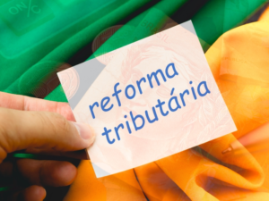 Reforma Tributária no varejo