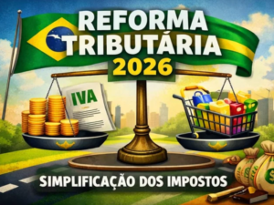 quando começa a Reforma Tributária